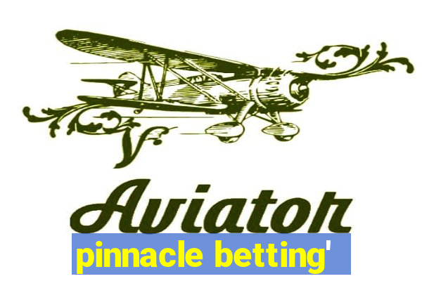 pinnacle betting'