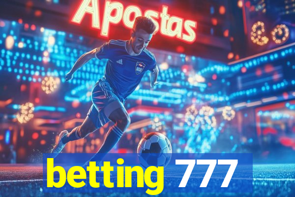 betting 777