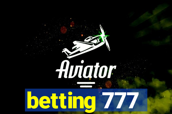 betting 777