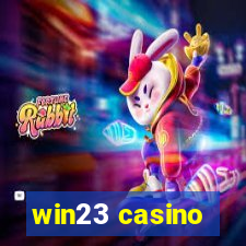 win23 casino