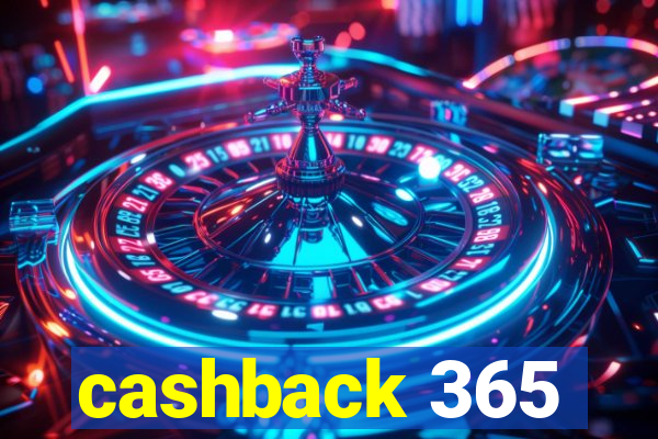 cashback 365