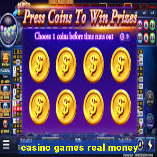 casino games real money