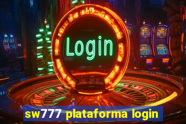 sw777 plataforma login