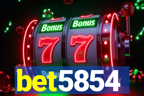 bet5854