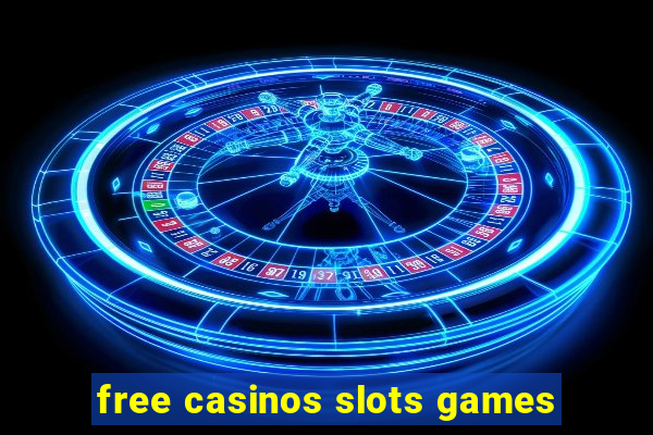 free casinos slots games