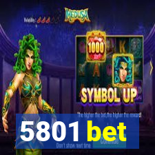 5801 bet