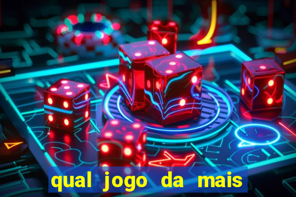 qual jogo da mais dinheiro na blaze