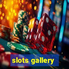 slots gallery