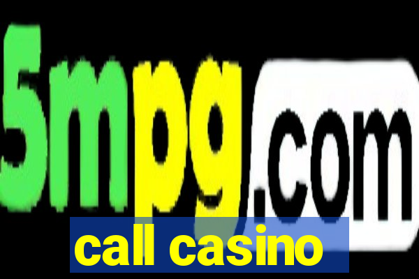 call casino