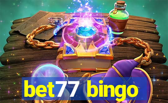 bet77 bingo