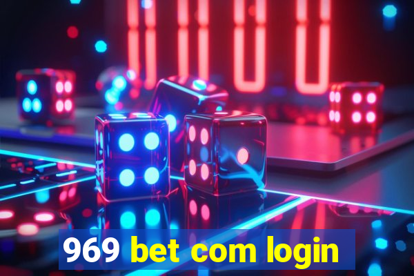 969 bet com login