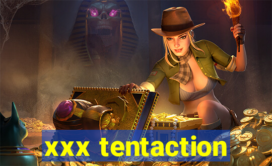 xxx tentaction