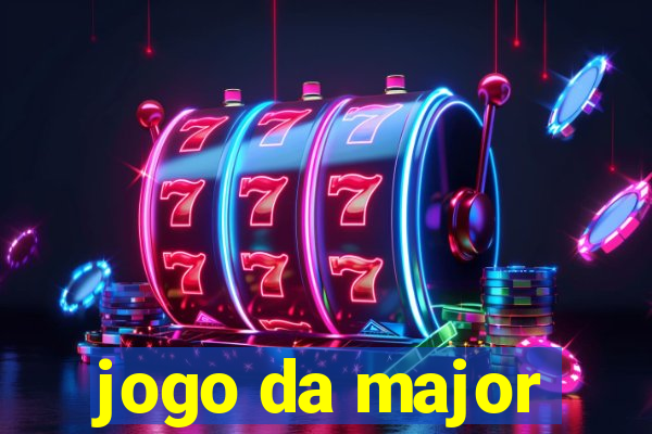 jogo da major