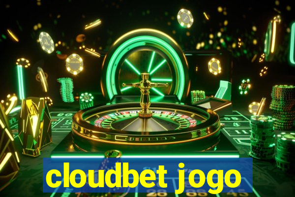 cloudbet jogo