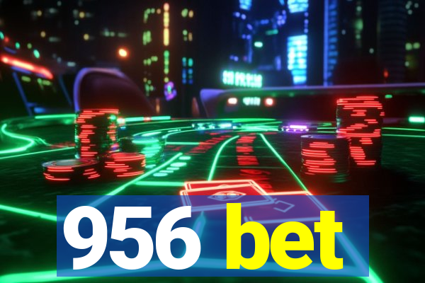 956 bet