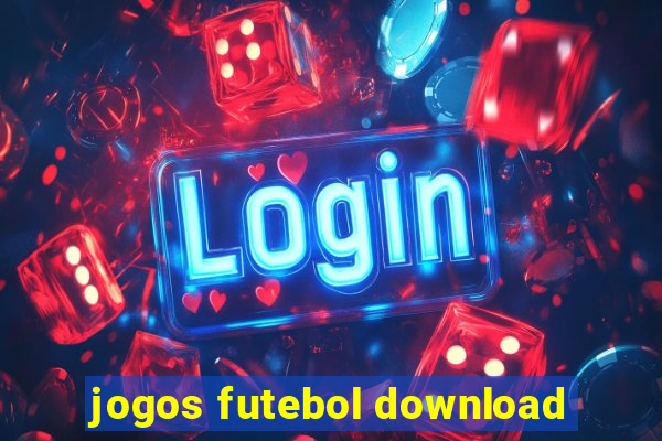 jogos futebol download