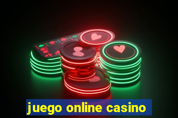 juego online casino