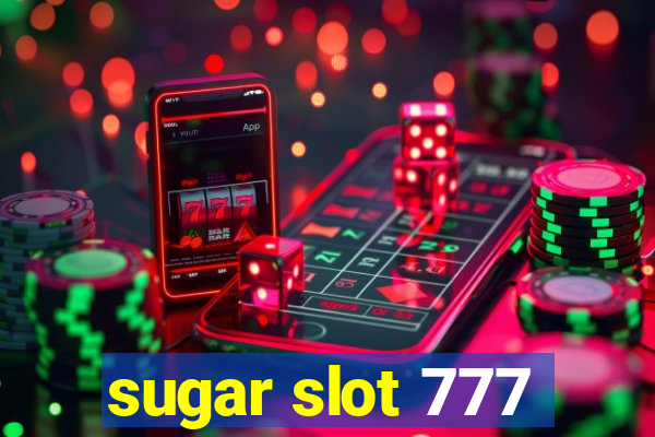 sugar slot 777