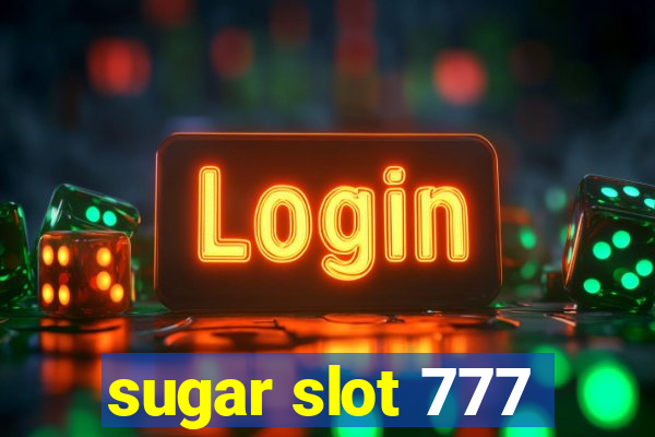 sugar slot 777