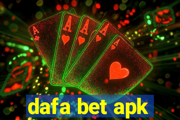 dafa bet apk