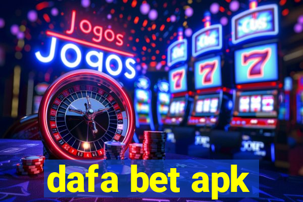 dafa bet apk