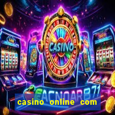 casino online com bonus de registo