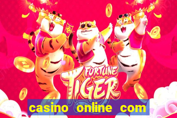 casino online com bonus de registo