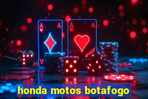 honda motos botafogo