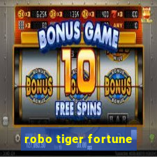 robo tiger fortune