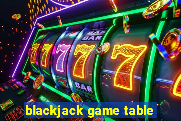 blackjack game table