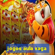 jogos aula vaga