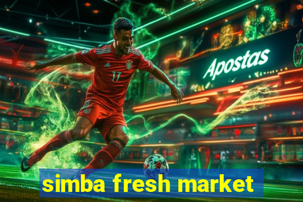 simba fresh market