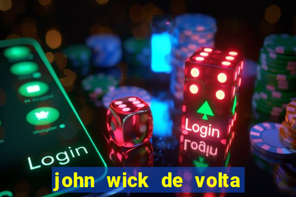 john wick de volta ao jogo download