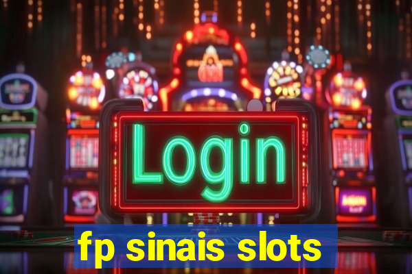 fp sinais slots