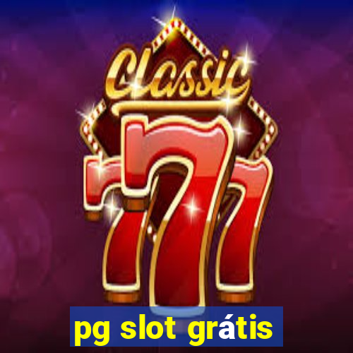 pg slot grátis