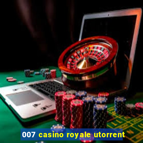 007 casino royale utorrent