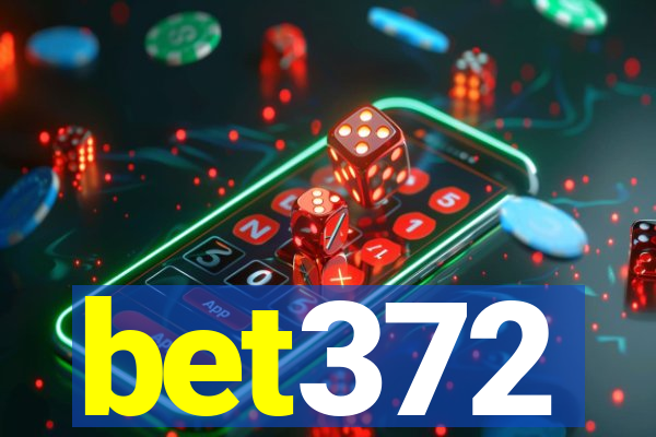 bet372