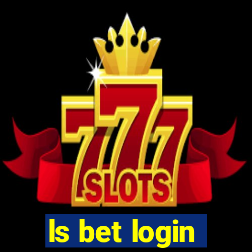 ls bet login