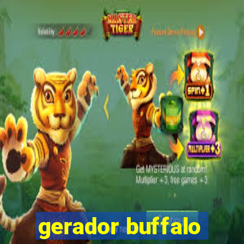 gerador buffalo