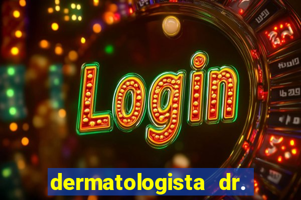 dermatologista dr. jorge tadeu lopes santos - sp