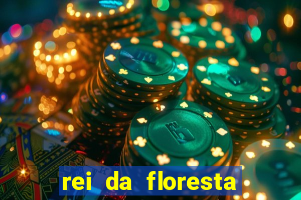 rei da floresta slot download