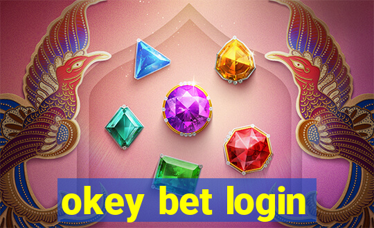 okey bet login