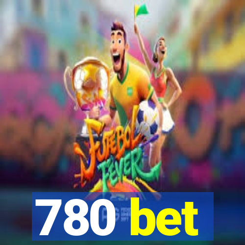 780 bet