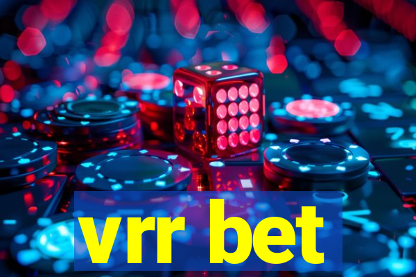 vrr bet