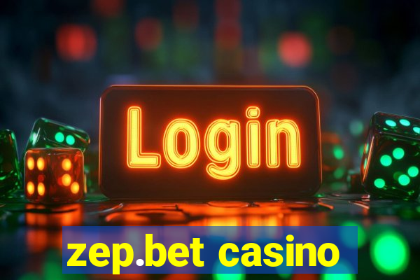 zep.bet casino