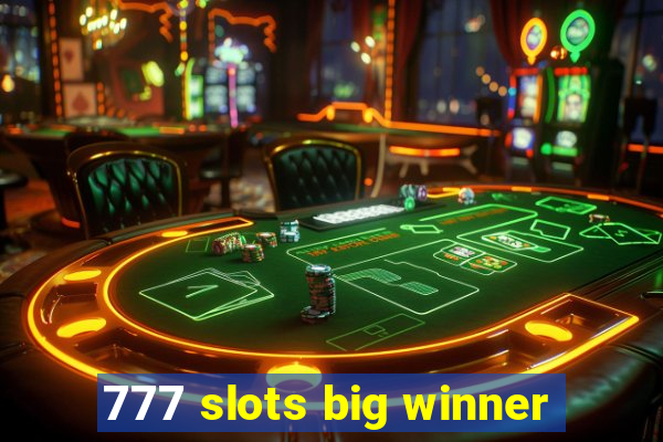 777 slots big winner