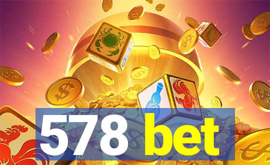 578 bet