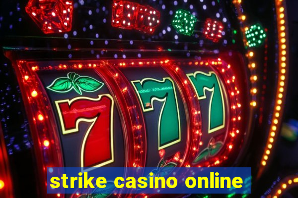 strike casino online