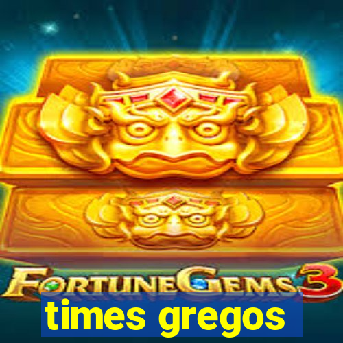 times gregos