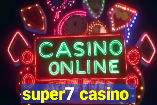 super7 casino